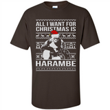 All I Want For Christmas Is Harambe Christmas - Shirt