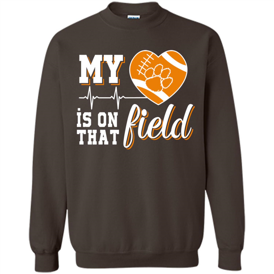 Clemson Tiger Paw Football My Heart is on that Field - Sweatshirt