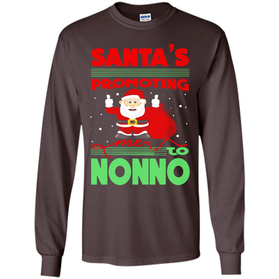 Santa's Promoting Me To Nonno - Long Sleeve T-Shirt