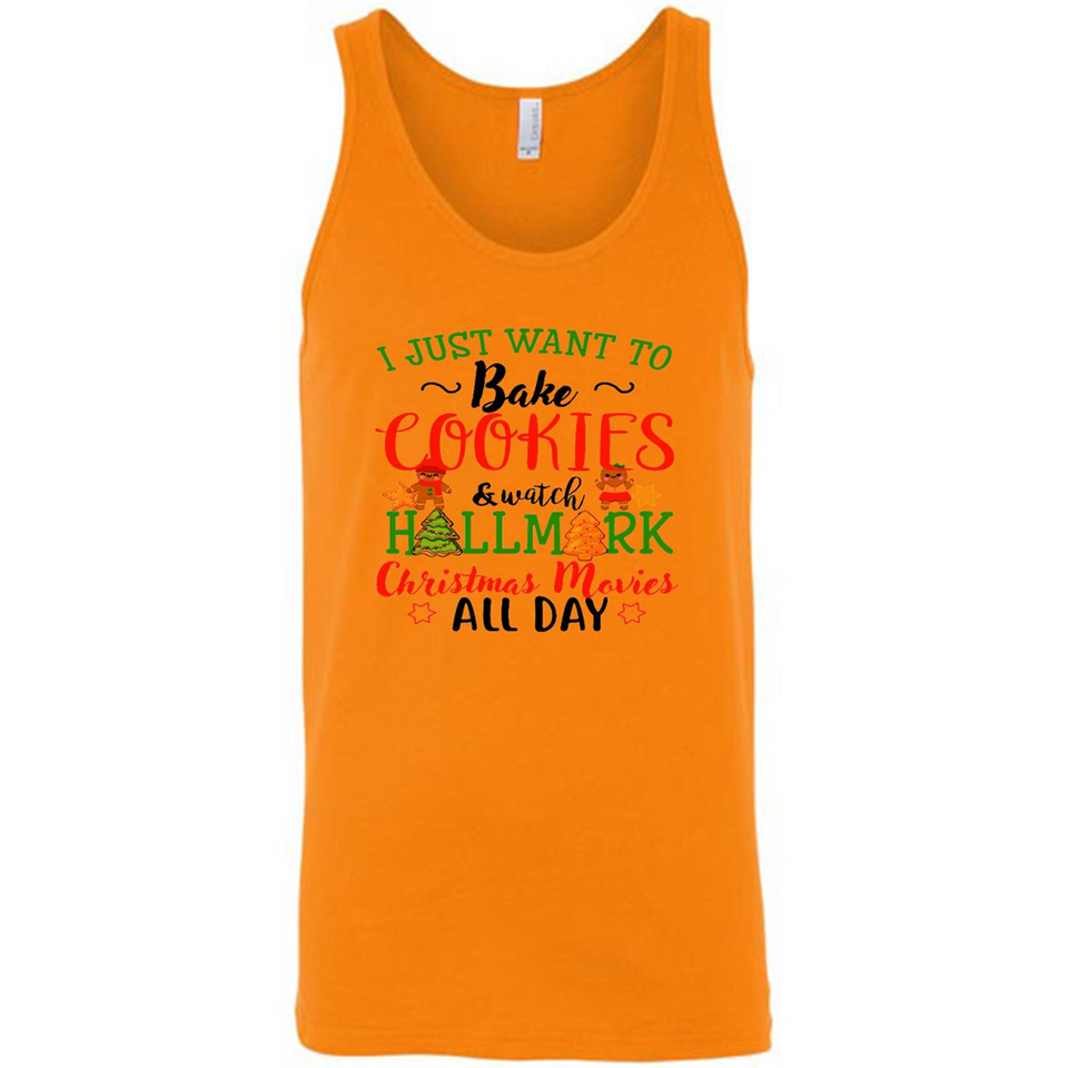I just Want to bake Cookies and watch Hallmark Christmas movies White T-Shirt - Canvas Unisex Tank