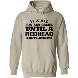 It's all fun and games until a redhead gets angry - Hoodie