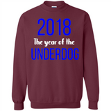 2018 The Year of the underdog tee - Sweatshirt