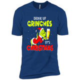 Drink Up Grinches it_s Christmas - Merry Xmas Sweatshirt - Premium Short Sleeve T-Shirt