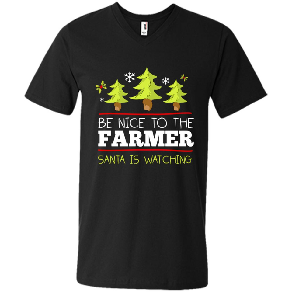 Be Nice to Farmer Santa Watching Christmas - Men's V-Neck