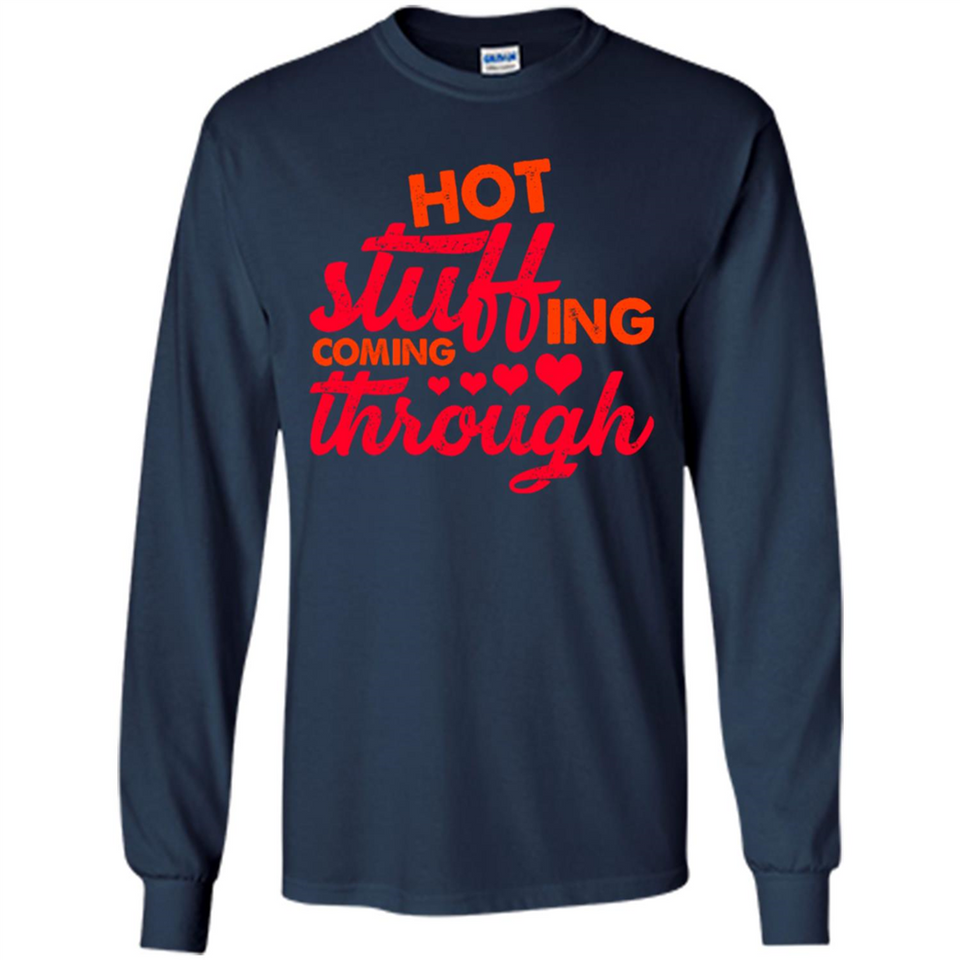 Hot Stuffing Coming Through Thanksgiving Season
