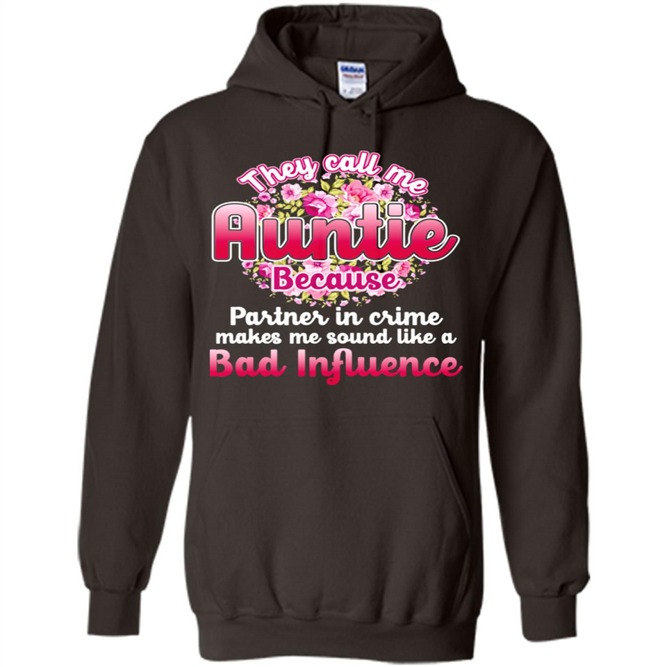 They Call Me Auntie Flower - Hoodie