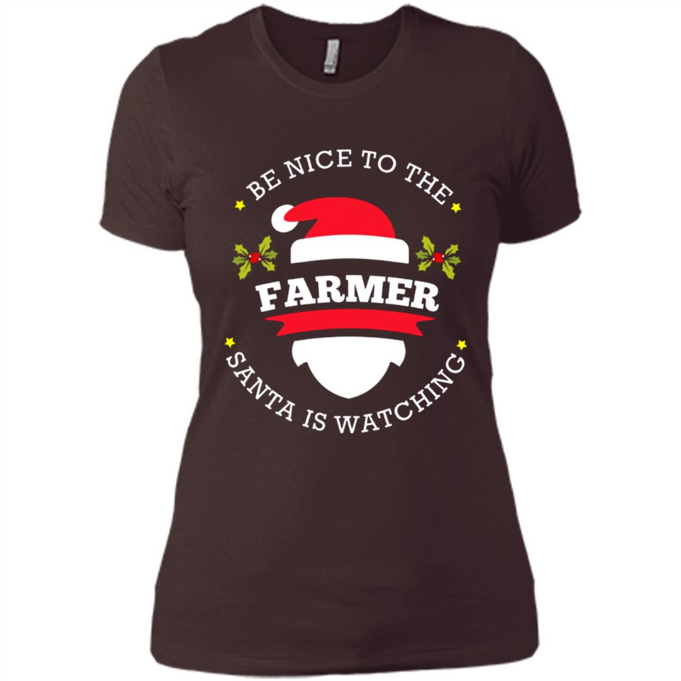 Be Nice to Farmer Santa Watching Christmas 1 - Ladies' Boyfriend T-Shirt