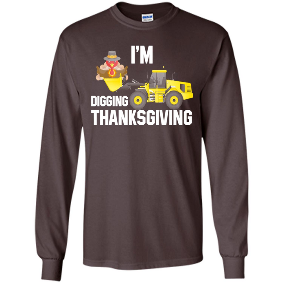 I'm Digging Thanksgiving Cute Turkey Tractor