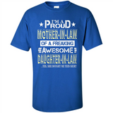 I'm A Proud Mother In Law Of A Freaking Awesome Daughter - Shirt