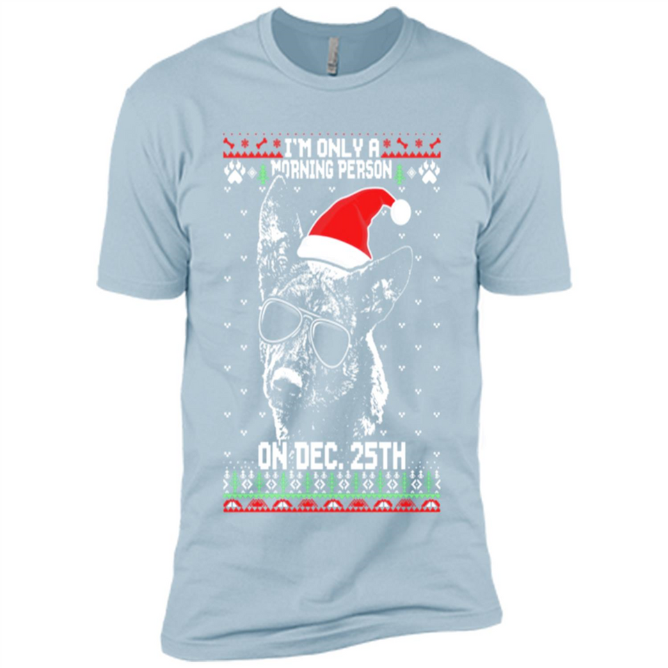 Morning Person Dutch Shepherd Funny Xmas - Premium Short Sleeve T-Shirt