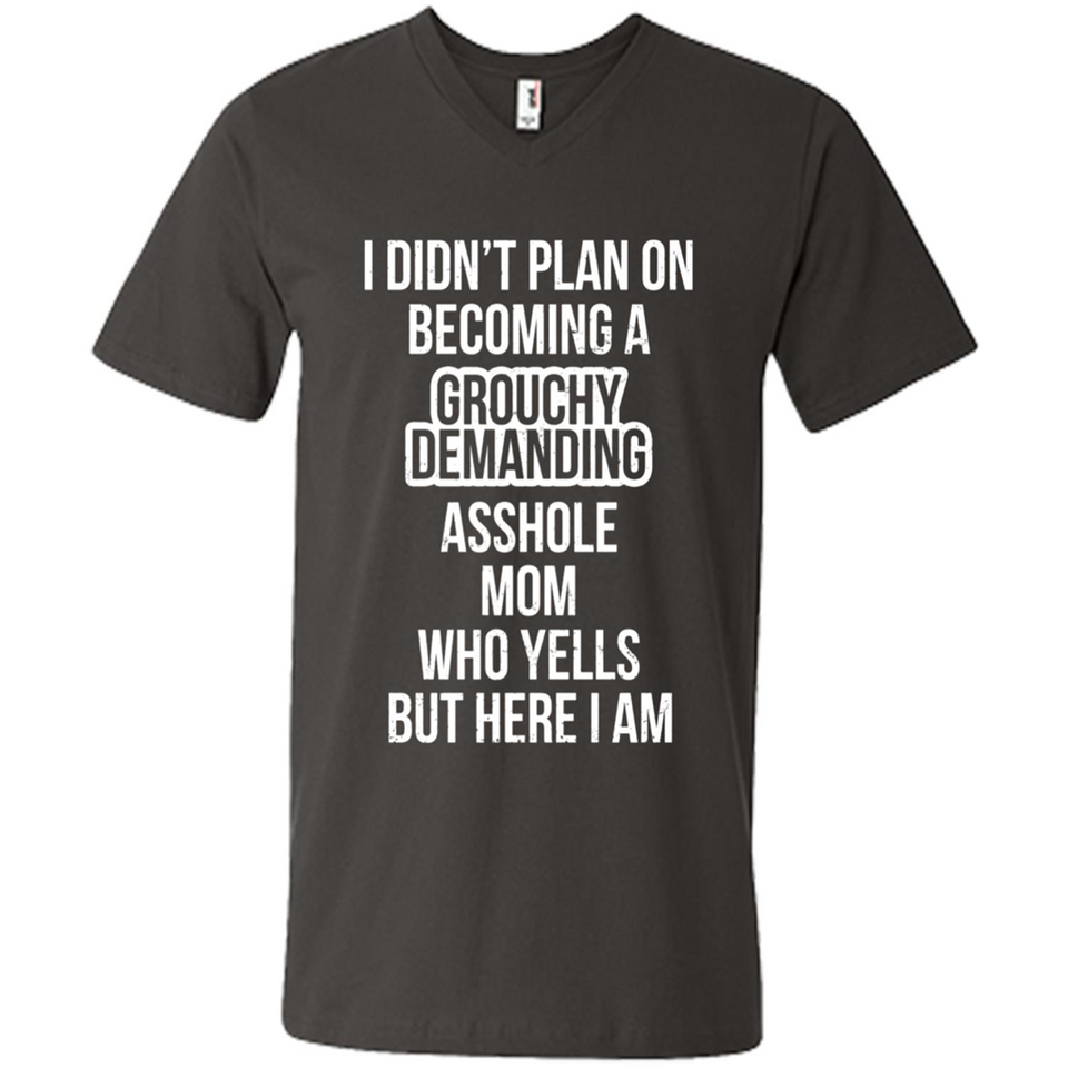 I Didn't Plan on Becoming a Grouchy Demanding