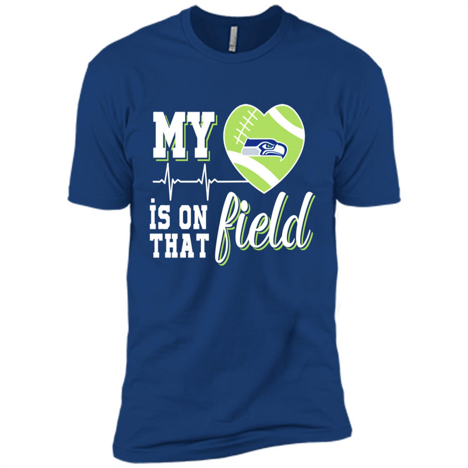 Seattle Seahawks Football My Heart is on that Field - Premium Short Sleeve T-Shirt