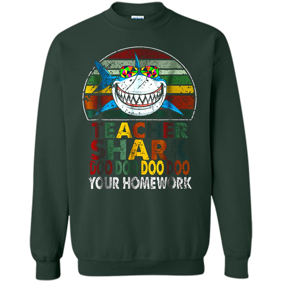 Teacher Shark Doo Doo Doo Your Homework Funny shirt Ladies' Boyfriend