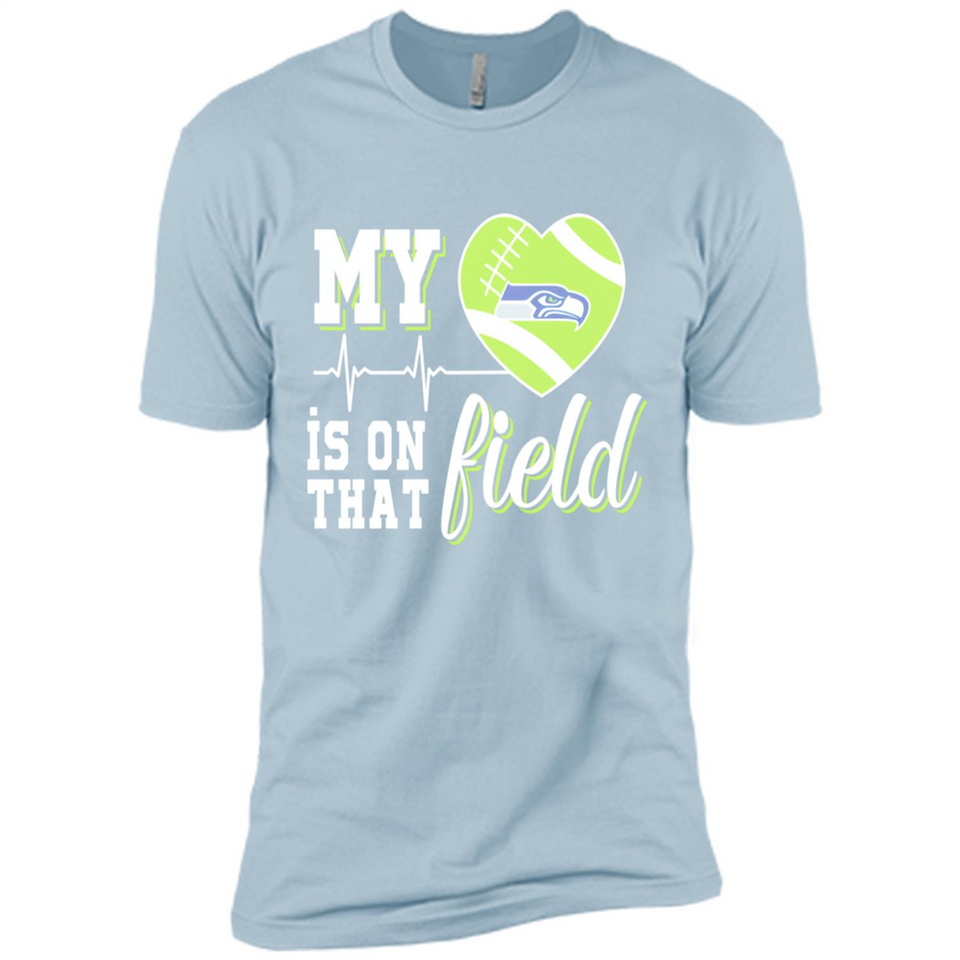 Seattle Seahawks Football My Heart is on that Field - Premium Short Sleeve T-Shirt