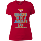 Reasons to be a Jacksonville Jaguars Fan Complete List on Back - Ladies' Boyfriend T-Shirt
