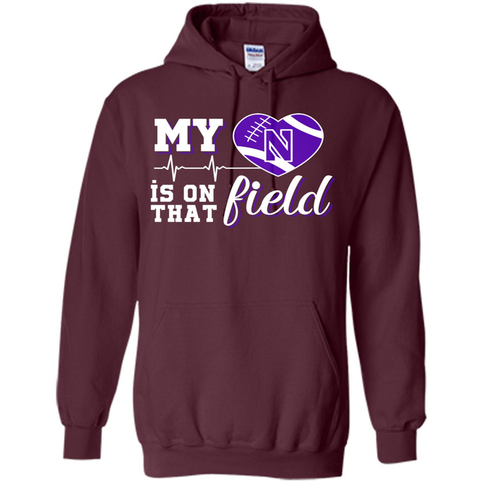 Northwestern Wildcats Football My Heart is on that Field - Hoodie