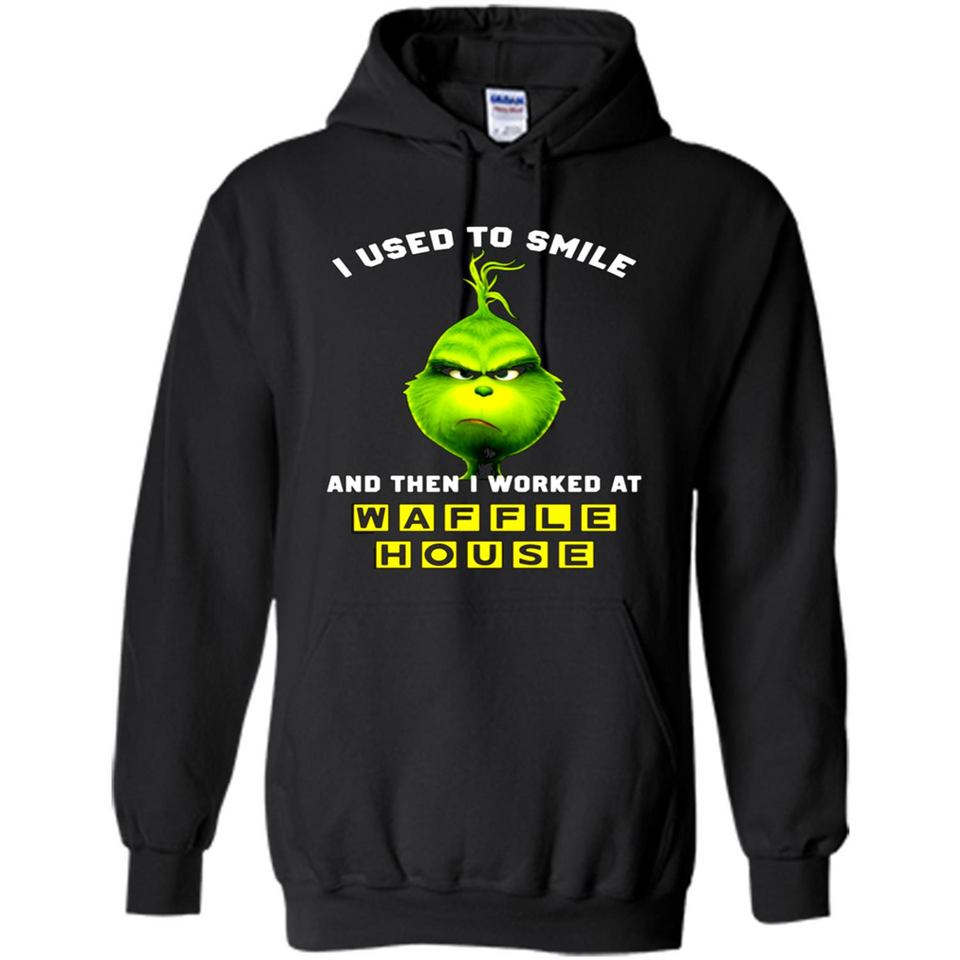 The Grinch - I Used To Smile And Then I Worked At Haffle House