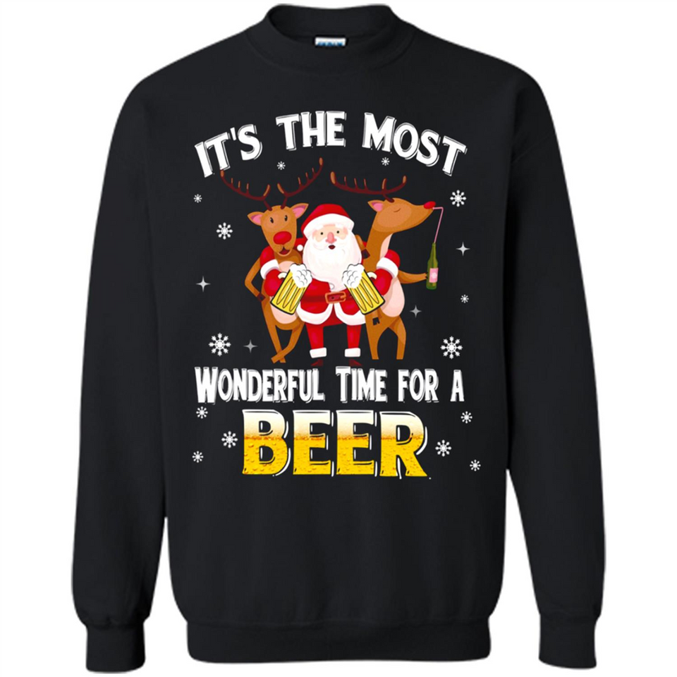 Its The Most Wonderful Time for a Beer - Sweatshirt