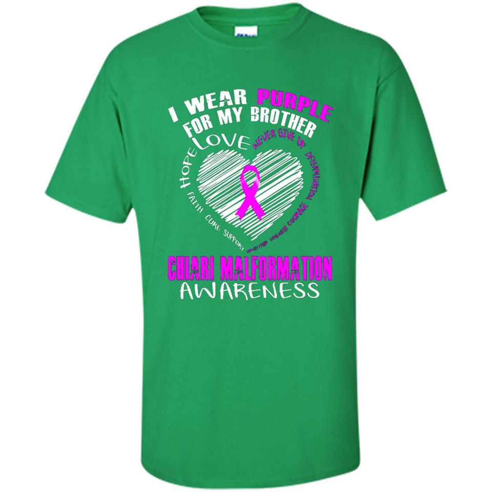 I Wear Purple For My Brother Chiari Malformation - Shirt