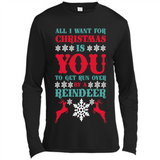 All I Want For Christmas Is You To Get Run Over By A Reindeer - Canvas Long Sleeve T-Shirt
