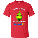 The Grinch - I Used To Smile And Then I Worked At Walmart