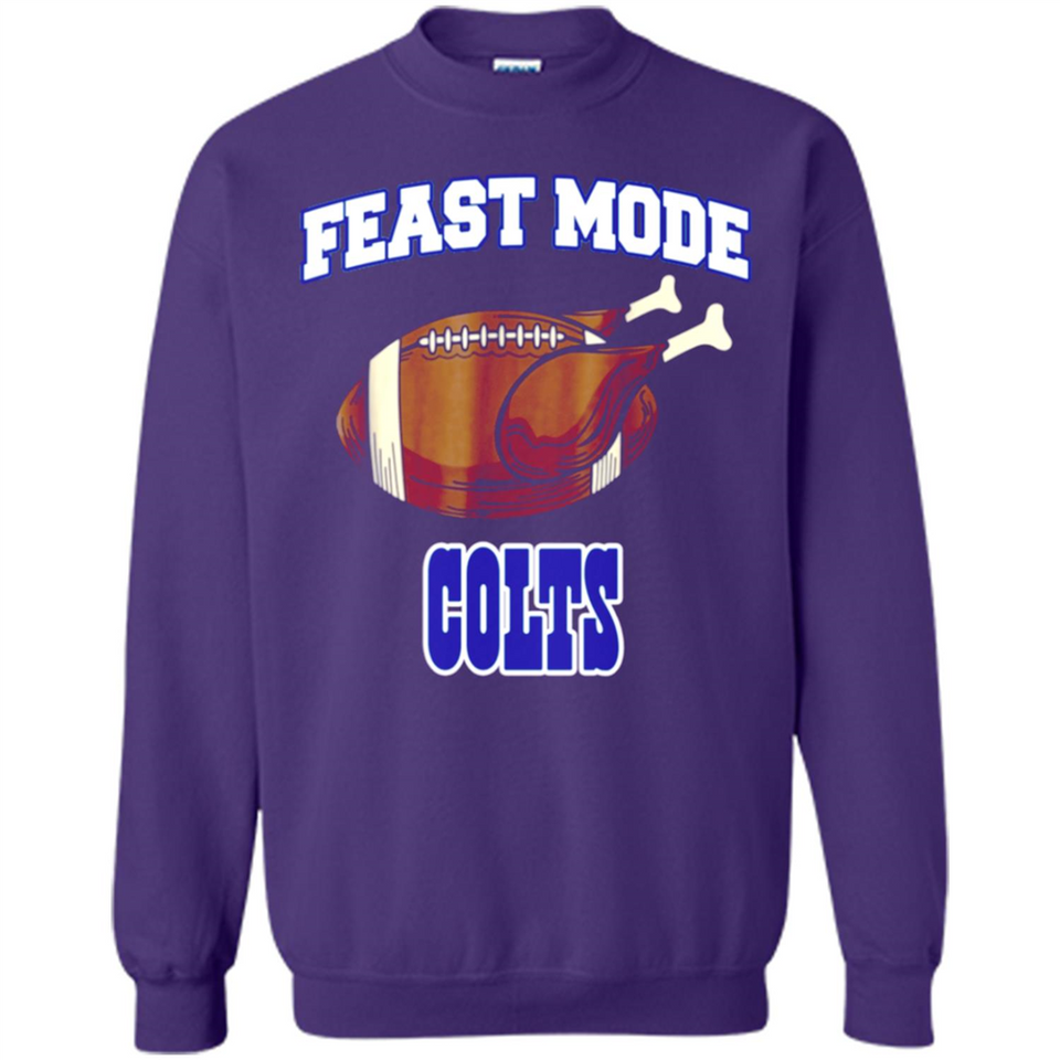 Feast Mode Colts Shirt - Indianapolis Turkey Thanksgiving