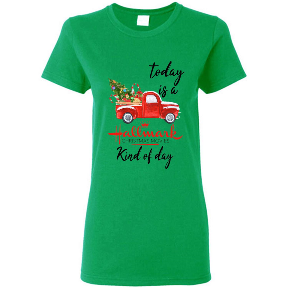 Today is A Hallmark Christmas Movies Kind of Day Sweatshirt - Ladies Short-Sleeve