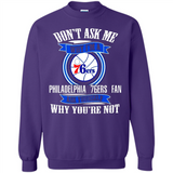 Don't Ask Me Why I'm A Philadelphia 76ers Fan Ask Yourself