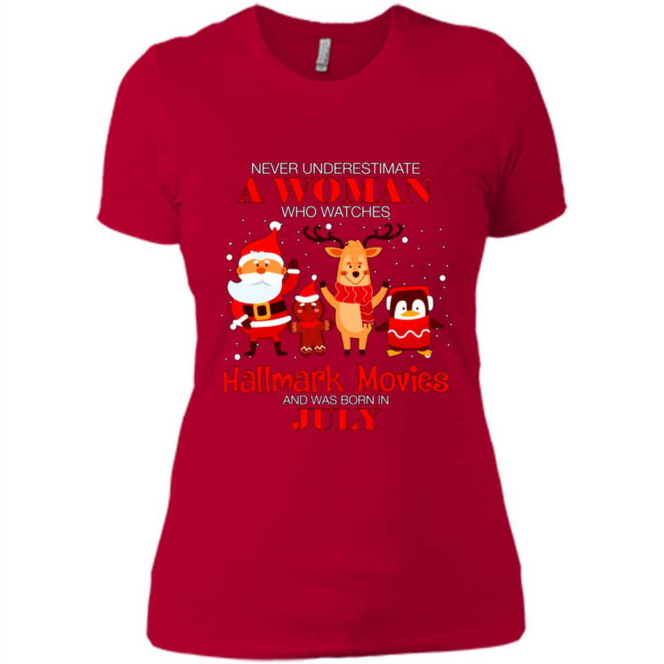 Never Underestimate A July Woman Watches Hallmark Movies Sweatshirt PINGPONG