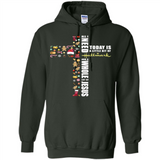 All I need today is a little bit of Hallmark and a whole lot of Jesus - Hoodie
