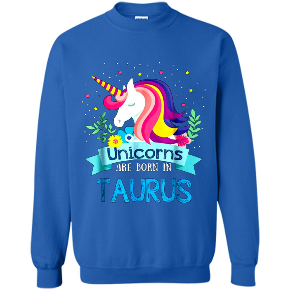Unicorns are born in Taurus Birthday Rainbow Gift Ladies Custom