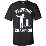 Water Bottle Flipping Tshirt Dabbing Flipping Champion - Shirt
