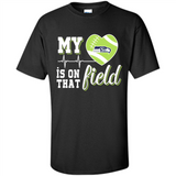 Seattle Seahawks Football My Heart is on that Field - Shirt