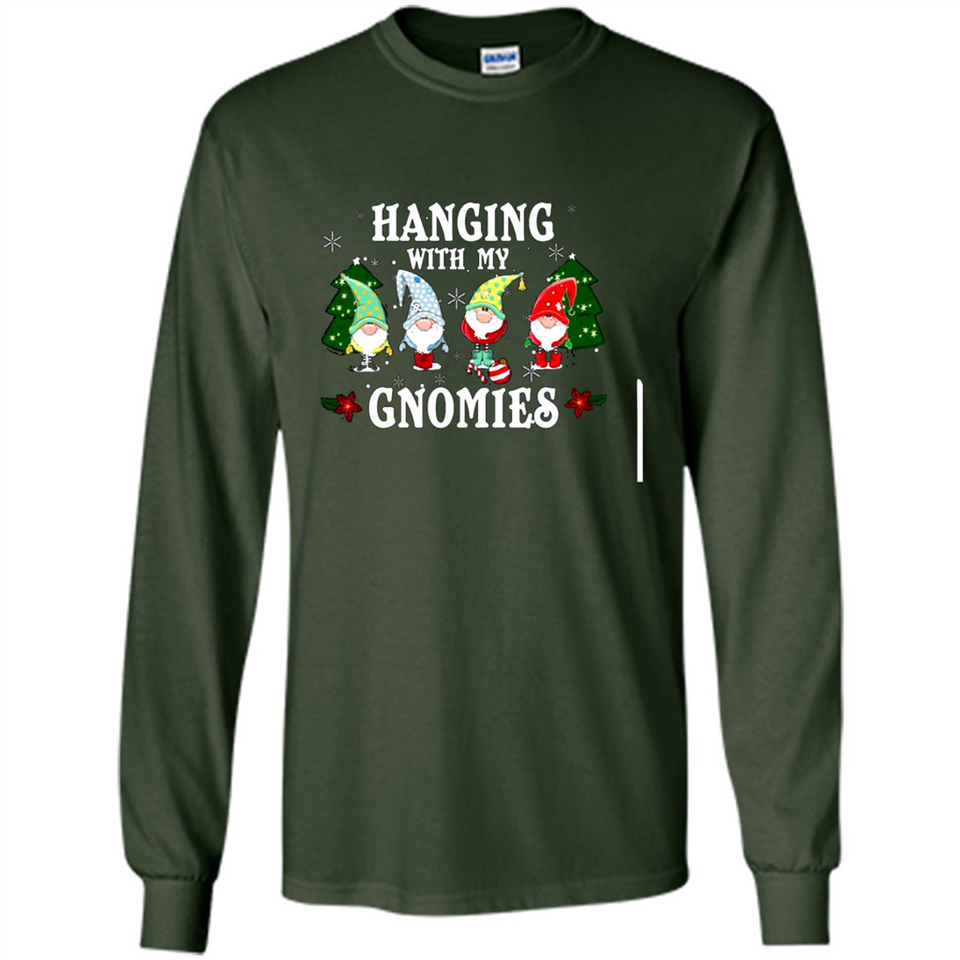 Christmas Garden Gnome Hanging With My Gnomies - Long Sleeve T-Shirt
