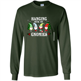 Christmas Garden Gnome Hanging With My Gnomies - Long Sleeve T-Shirt