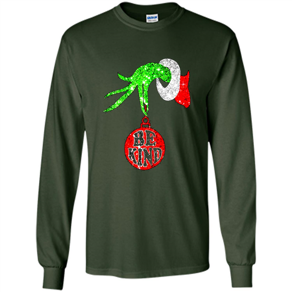 Christma Season With Green Grinch Hand Be Kind - Long Sleeve T-Shirt