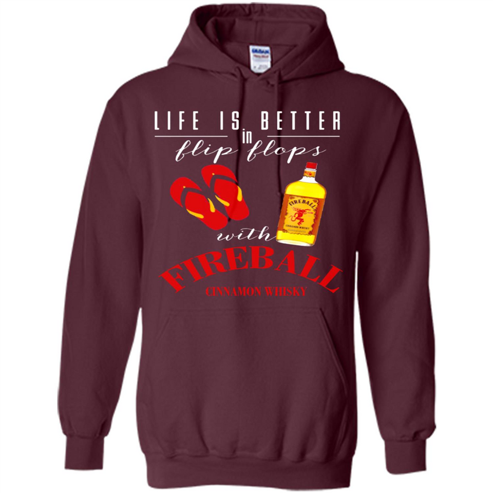 LIFE IS BETTER IN FLIP FLOPS WITH FIREBALL WHISKEY
