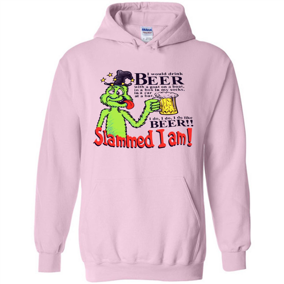 Slammed I Am I Would Drink Beer With A Goat On A Boat Shirt - Hoodie