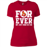 Ottawa Senators Forever For ever not just when we win - Ladies' Boyfriend T-Shirt