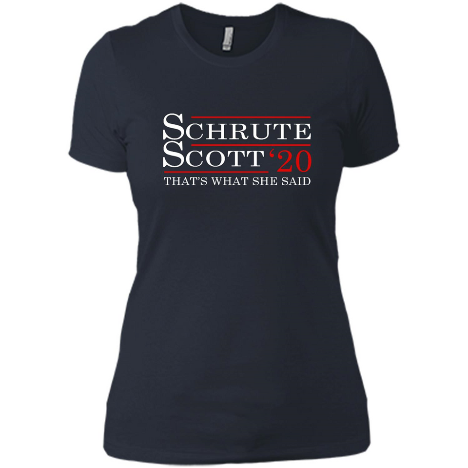Schrute Scott 2020 That's What She Said