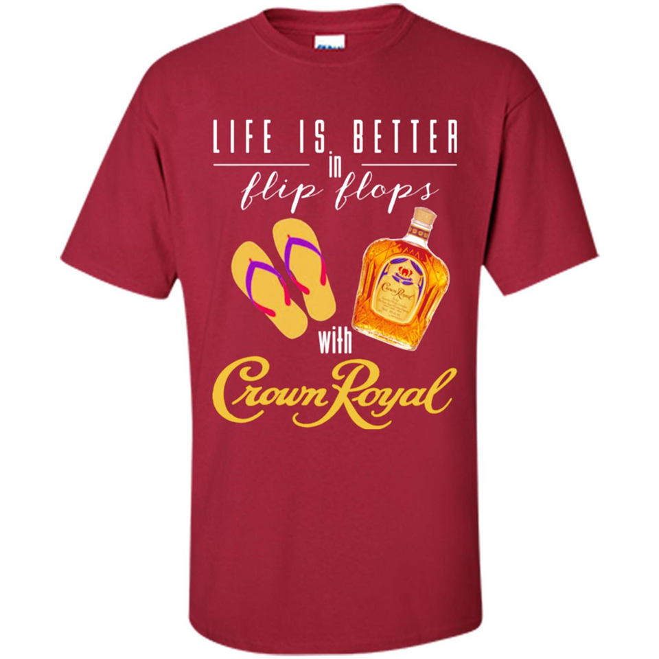 LIFE IS BETTER IN FLIP FLOPS WITH CROWN ROYAL