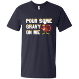 Pour Some Gravy On Me Funny Turkey Thanksgiving