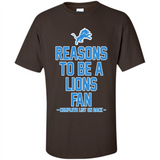 Reasons to be a Detroit Lions Fan Complete List on Back - Shirt