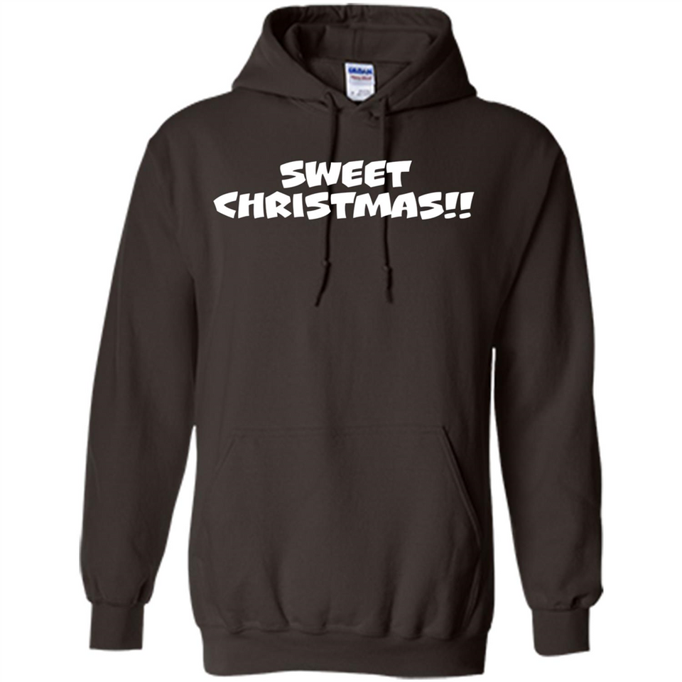 SWEET CHRISTMAS sweetchristmas - Hoodie