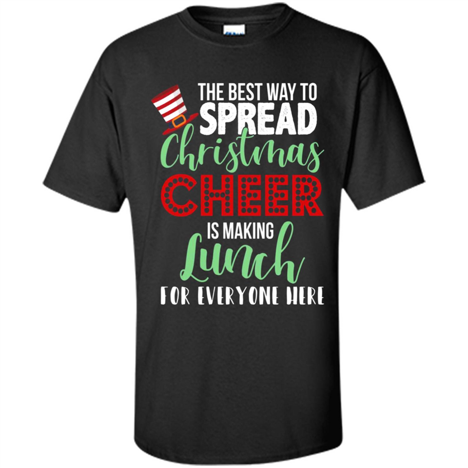 Spread Christmas Cheer Lunch Family Xmas Gift Ls - Shirt