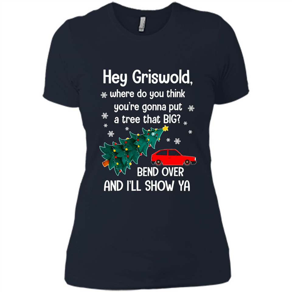 Hey Griswold Where Do You Think You’re Gonna Put A Tree Christmas PING PONG