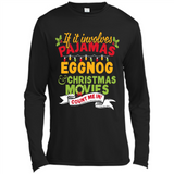 Pajamas, Eggnog and Christmas Movies Count Me In - Canvas Long Sleeve T-Shirt