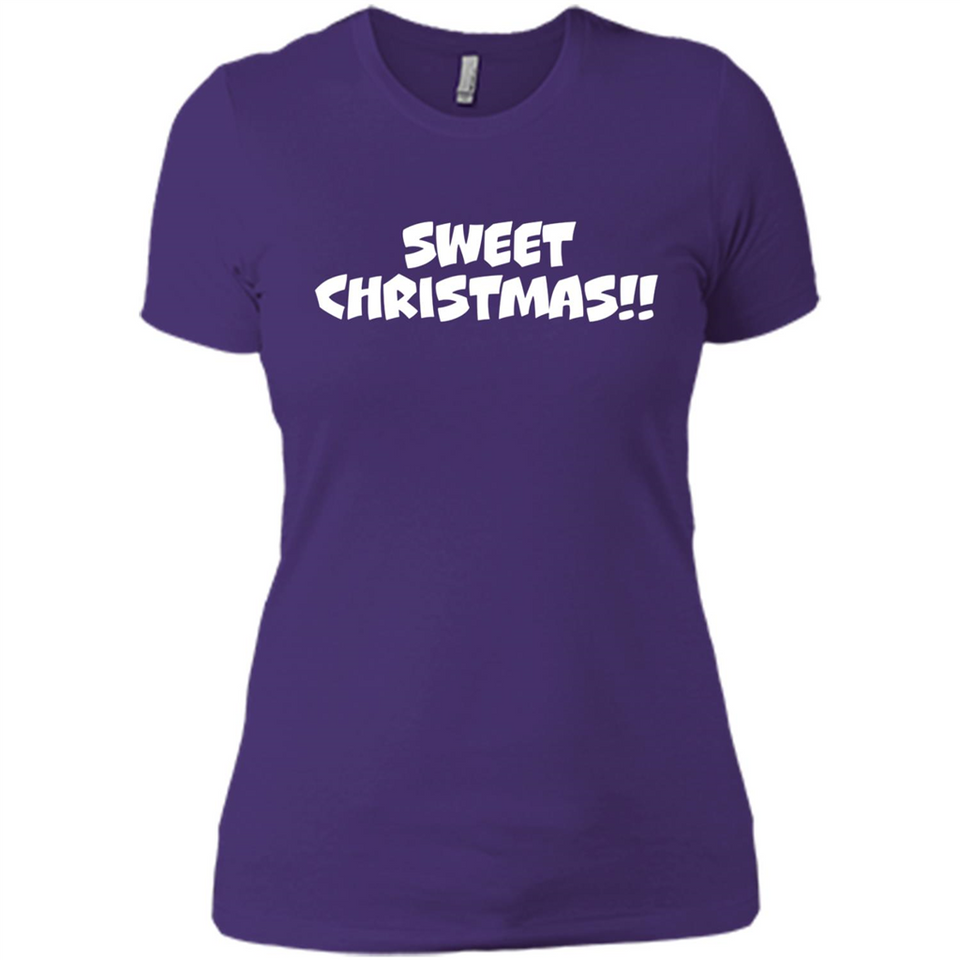 SWEET CHRISTMAS sweetchristmas - Ladies' Boyfriend T-Shirt