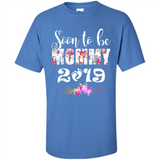 Soon To Be Mommy 2019 Funny Pregnancy