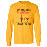 It's The Most Wonderful Time Of The Year - Long Sleeve T-Shirt